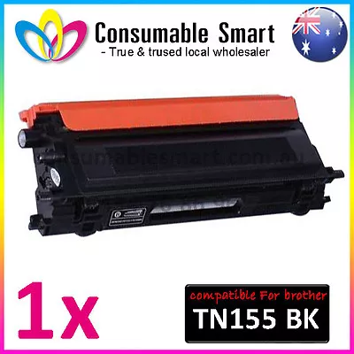 1 Compatible HY TN155 TN-155 Black  Brother MFC9840CDW Colour Toner Cartridge • $24.80
