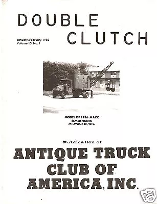 1926 AC Mack Crane Truck Scale Model - 1983 Double Clutch Magazine • $20.09