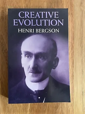 $40 • Buy Creative Evolution By Henri Louis Bergson Paperback Dover Edition