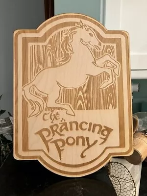 Prancing Pony Sign LOTR Wall Art Woodwork Pyrography • $30