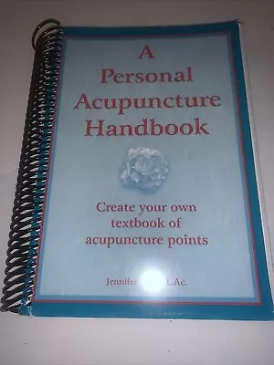 A Personal Acupuncture Handbook: Create Your Own Textbook Of Acupuncture Points • $48.88