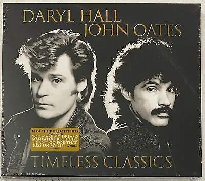 Daryl Hall & John Oates Timeless Classics (CD)  New Sealed • £4.99