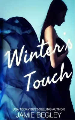 $33.74 • Buy Jamie Begley Winter's Touch (Paperback) Last Riders