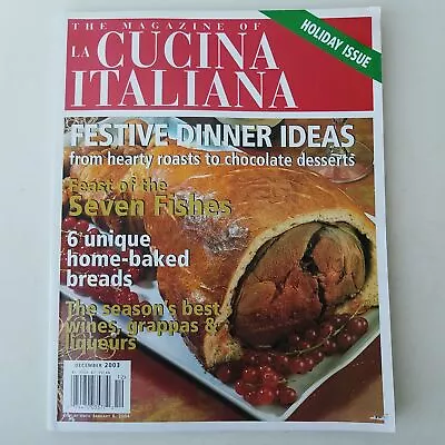 The Magazine Of La Cucina Italiana November-December 2003  074470035770 • $15.99