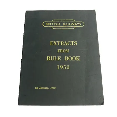 Extracts From Rule Book British Railways 1950 Booklet • £8