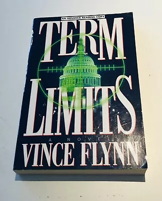 VINCE FLYNN Signed TERM LIMITS Advance Reader Copy VERY RARE New And Never Read • $125