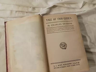 The Tale Of Two Cities By Charles Dickens A.L. Burt Publisher #S6 • $14.99