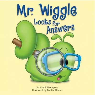 Mr. Wiggle Looks For Answers By Craig Paula; Thompson Carol • $7.78