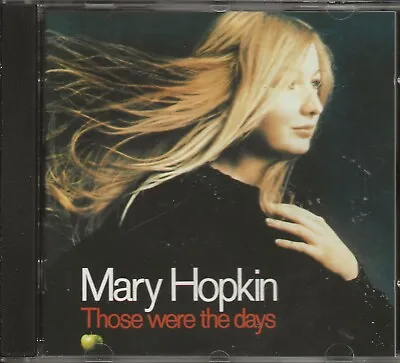 MARY HOPKIN - Those Were The Days (Apple Rec/EMI #7243 8 30197 2 4 - UK 1995) • $24.99