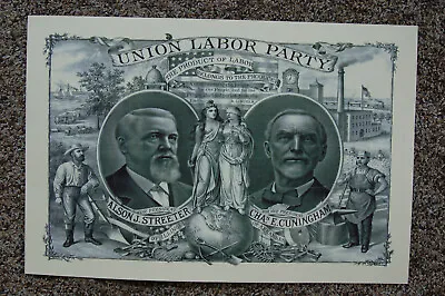 Alson Streeter #1 Campaign Poster 1888 Union Labor Party • $6