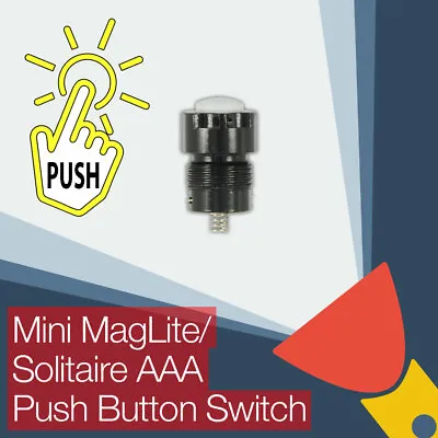 Mini MagLite Solitaire AAA Flashlight Push Button (clicky) End Tail Cap Switch • $9.95