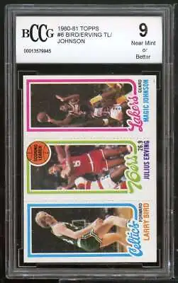 1980-81 Topps #6 Magic Johnson / Erving/ Larry Bird Rookie BGS BCCG 9 Near Mint+ • $4000