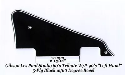 Les Paul LP Studio LEFT BWBWB P-90's Pickguard Gibson Epiphone Project 60 Edge • $39.99