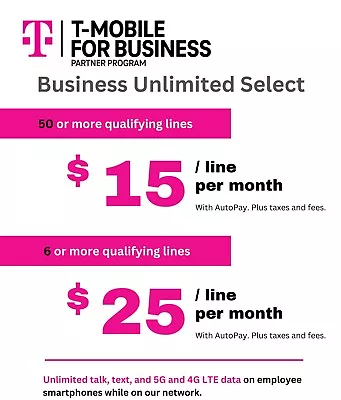 T-Mobile Business Unlimited Plan $15/line 50+ Lines Free SIM Card No Activation • $0.99