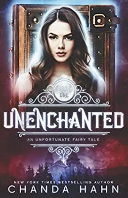 UnEnchanted Paperback Chanda Hahn • $6.50