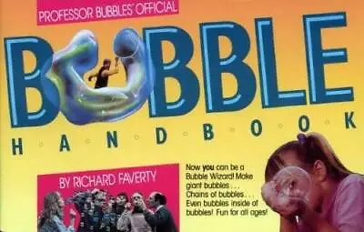 Professor Bubbles Official Bubble Handbook - Paperback - GOOD • $3.96