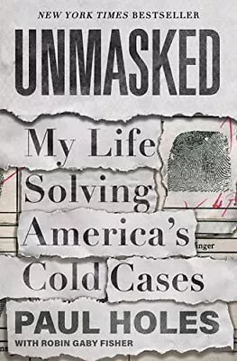 Unmasked: My Life Solving America's Cold Cases • $4.90
