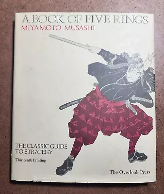 A BOOK OF FIVE RINGS By Miyamoto Musashi - 1974 First Edition HC/DJ - Strategy • $23