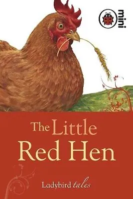 The Little Red Hen: Ladybird Tales-Ladybird-Hardcover-1846469848-Good • £2.21