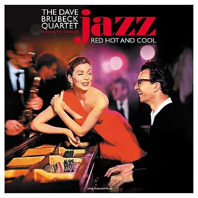 The Dave Brubeck Quartet - Jazz Red Hot & Cool (180g Coloured Vinly Lp) New • £21.50