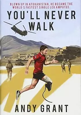 Youll Never Walk - Hardcover By Grant Andy - GOOD • $11.48