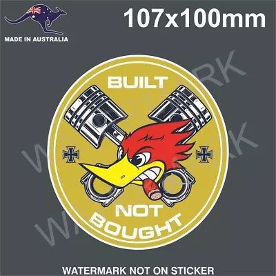 Built Not Bought Sticker For Toolbox Rat Rod Hot Rod Vintage Old School Retro • $5.99