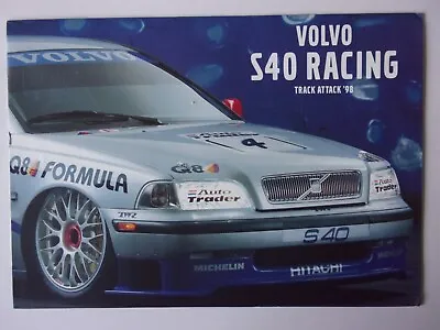 VOLVO S40 T4 RACING Orig 1998 UK Mkt Sales Brochure - BTCC Car • £19.99