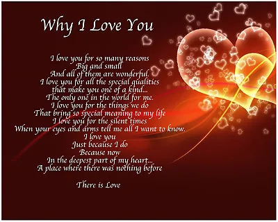 Personalised Why I Love You Poem Birthday Christmas Valentines Gift Present • £3.99