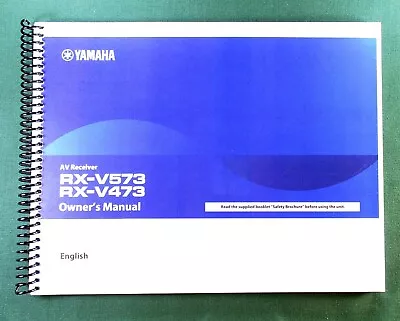 Yamaha RX-V573 Instruction Manual: Full Color 133 Pages & Protective Covers • $45.73