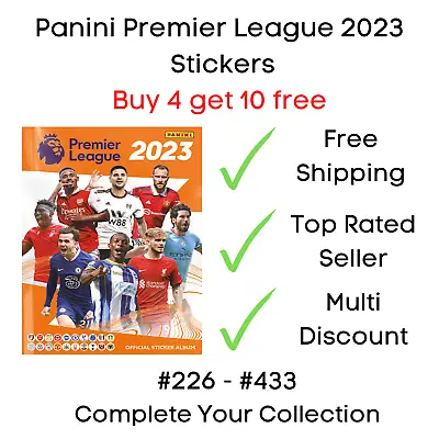 £1.95 • Buy Panini Premier League 2023 Football Stickers #226 - #433 Buy 4 Get 10 Free