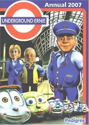 Underground Ernie Annual 2007 • £2.99