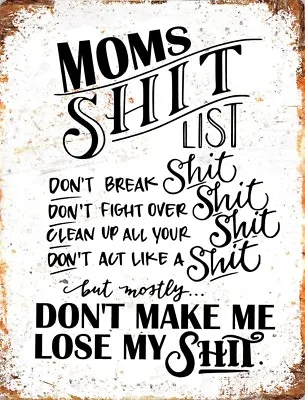 Vintage METAL Plaque MOMS MUMS Mother SH*T LIST Funny Rules KITCHEN Gift SIGN • £3.99