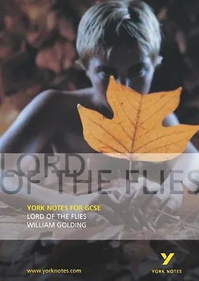 York Notes On Lord Of The FliesS Foster • £2.11