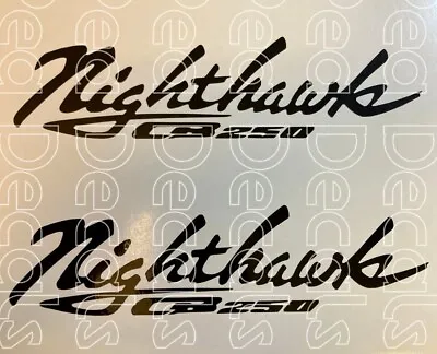 $17.08 • Buy CB250 Nighthawk Decals , Sticker ,Emblems (most Colours Available)