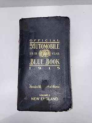  The Automobile Blue Book 1915: Volume 2 New England  Pb G- Vintage Maps Ads • $20
