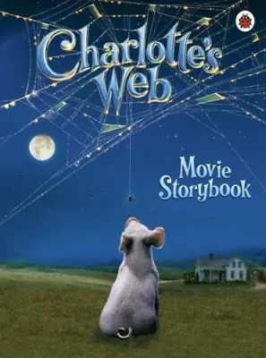 £2.87 • Buy Charlotte's Web: Movie Storybook,E B White