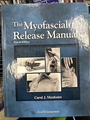 The Myofascial Release Manual Carol J. Manheim • $17