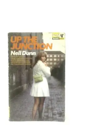 Up The Junction (Nell Dunn - 1969) (ID:55618) • £6.80