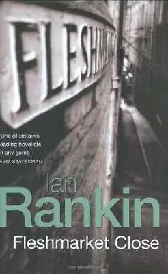 Fleshmarket Close By Ian Rankin. 9780752851129 • £3.62