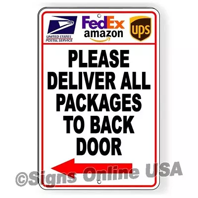 Deliver Packages Back Door Arrow Left Sign Or Decal Side Delivery Instructions • $10.91