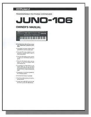 ROLAND JUNO-106 OWNER'S MANUAL - JUNO 106 OWNER MANUAL - Keyboard - Synthesizer  • $7.46