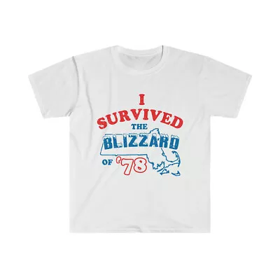 I SURVIVED THE BLIZZARD Of 78 Men's Tee T Shirt Massachusetts MA Boston 1978 '78 • $19.89