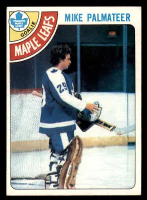 1978 Topps Mike Palmateer # 160 Toronto Maple Leafs • $2.25