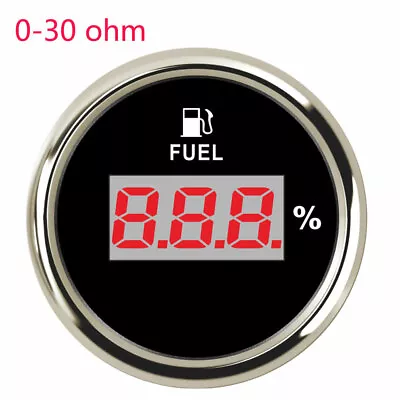 Black 52MM Digital Fuel Level Meter Gauge 0-30 Ohms 9-32VDC For Car Truck Marine • $24.69