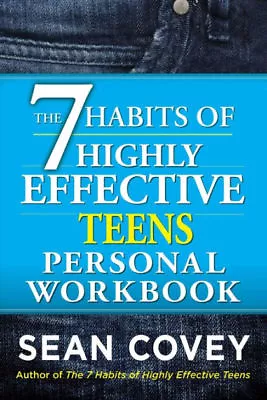 The 7 Habits Of Highly Effective Teens Personal Workbook By Sean Covey (2014 Pa • $5.99