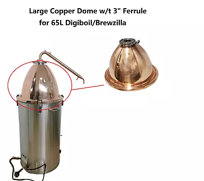 Large Copper Dome For 65L Digiboil/Brewzilla For Setup Alembic Pot Still • $449