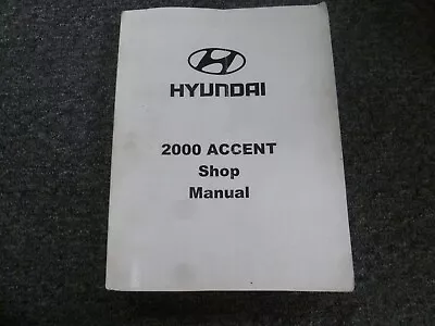 2000 Hyundai Accent Hatchback Sedan Shop Service Repair Manual L GS 1.5L • $56.14