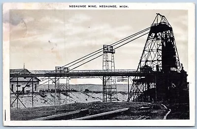 Postcard MI Negaunee Michigan Negaunee Mine Iron Ore Marquette County B10 • $4.99