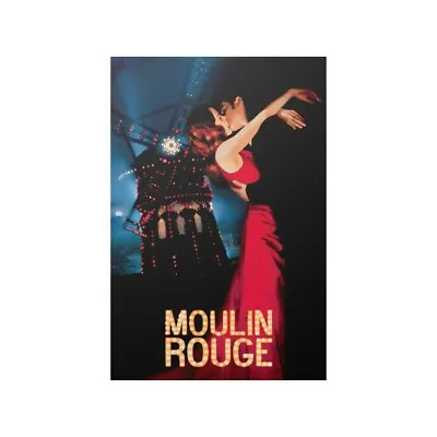 Moulin Rouge 2001 Movie High Quality Satin Paper Poster Nicole Kidman  • $33.23