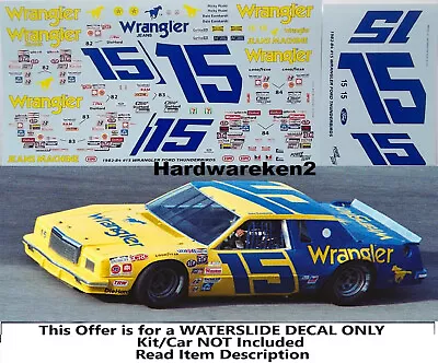 Nascar Decal #15 Wrangler 1982 Ford Thunderbird Dale Earnhardt - 1/24 • $20